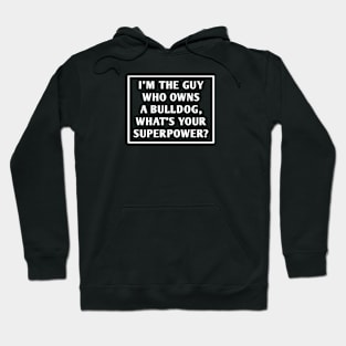 Bulldog Lover Hoodie